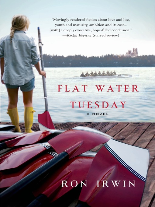 Title details for Flat Water Tuesday by Ron Irwin - Wait list